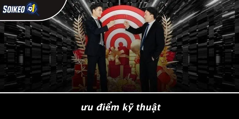 Ưu Điểm Kỹ Thuật