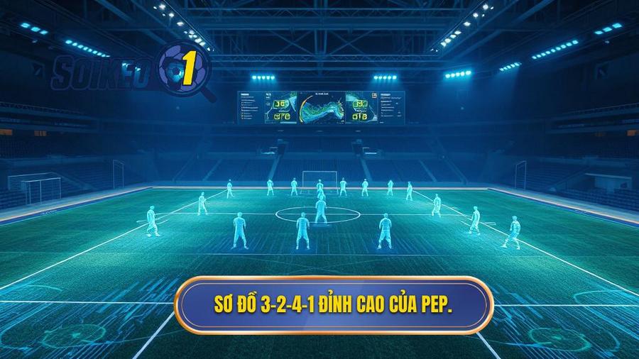 Phân tích sâu sơ đồ 3-2-4-1: Đỉnh cao mới của Pep tại Man City
