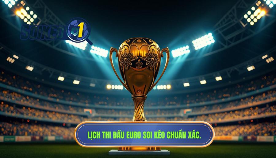 Lịch Thi Đấu Euro Hôm Nay